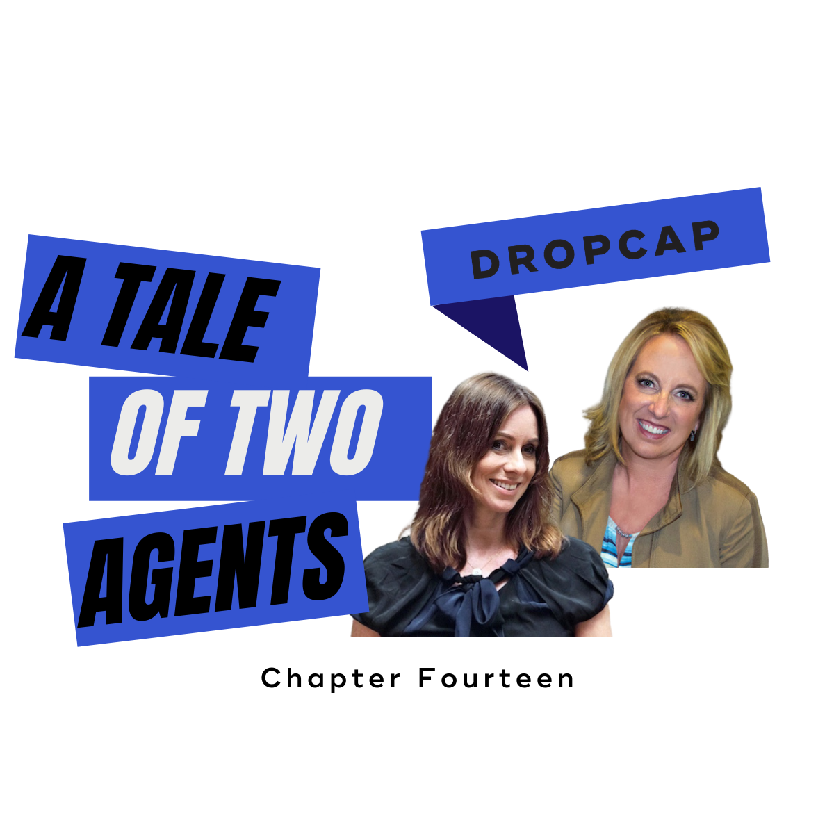 A Tale of Two Agents: Chapter Fourteen Between the Fairs - DropCap Blog
